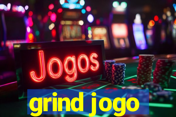 grind jogo